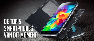 De top 5 smartphones van dit moment
